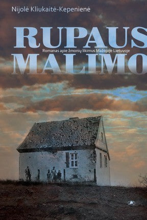 Nijolė Kliukaitė-Kepenienė Rupaus malimo