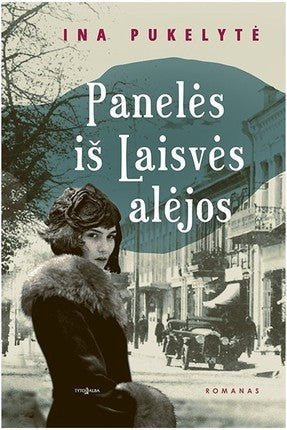 Pukelytė I. Panelės iš Laisvės alėjos