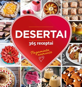 Dmuchovska D. Desertai. 365 receptai pagaminti namuose