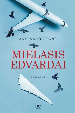 Napolitano A. Mielasis Edvardai