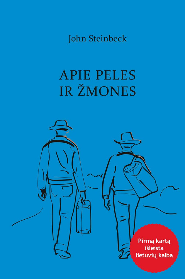 Steinbeck J. Apie peles ir žmones