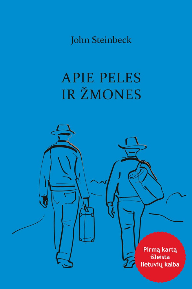 Steinbeck J. Apie peles ir žmones