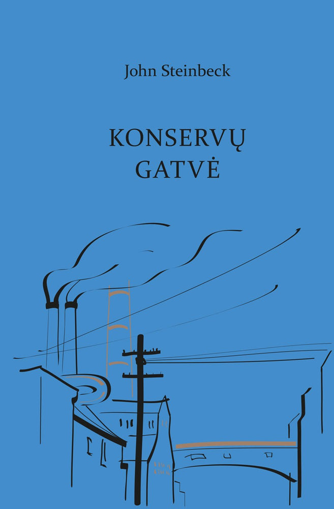 Steinbeck J. Konservų gatvė