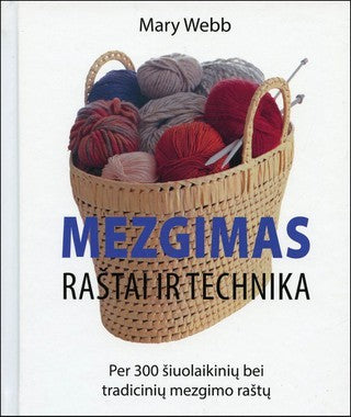 Webb M. Mezgimas: raštai ir technika