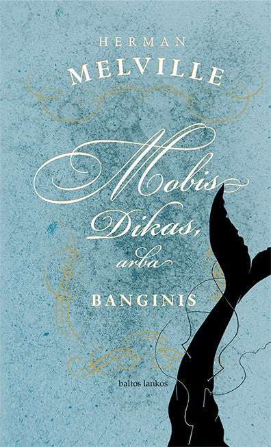 Melville H. Mobis Dikas, arba banginis