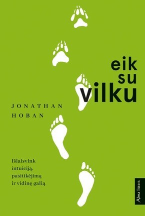 Hoban J. Eik su vilku