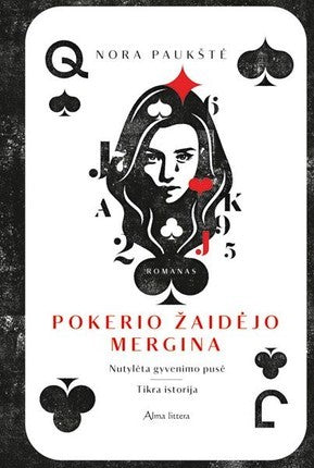 Paukštė N. Pokerio žaidėjo mergina