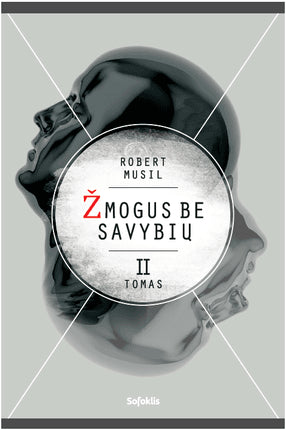 Musil R. Žmogus be savybių. II tomas