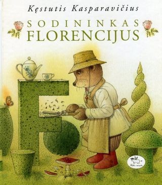 Kasparavičius K. Sodininkas Florencijus