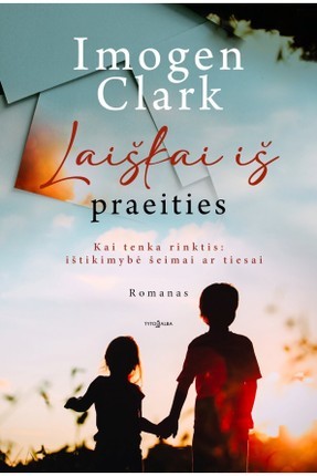 Clark I. Laiškai iš praeities