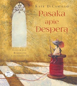 DiCamillo K. Pasaka apie Desperą