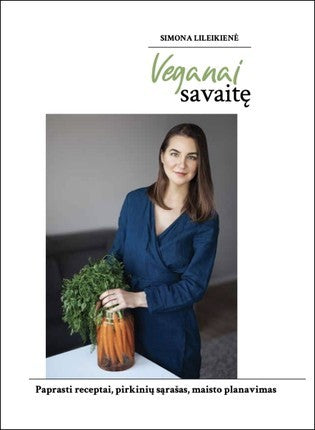 Lileikienė S. Veganai savaitę