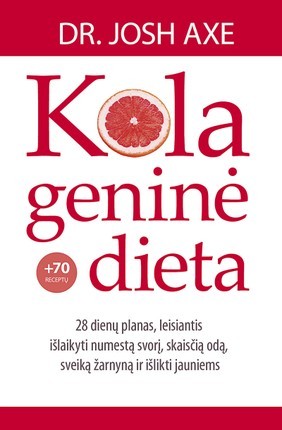 Axe J. Kolageninė dieta