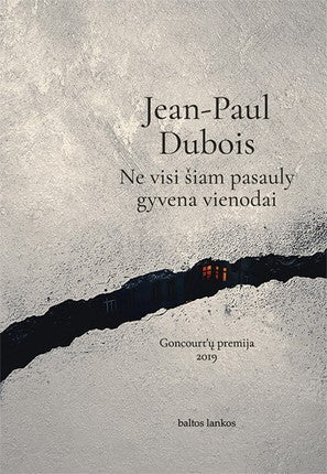 Dubois J.P.  Ne visi šiam pasauly gyvena vienodai