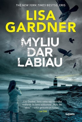 Gardner L. Myliu dar labiau (2021)