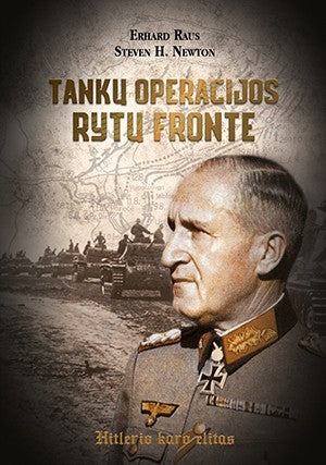 Raus E. Tankų operacijos Rytų fronte