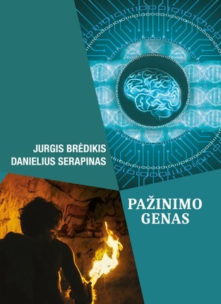 Brėdikis S. Serapinas D. Pažinimo genas