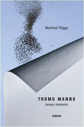 Flügge M. Thomo Manno šeimos šimtmetis