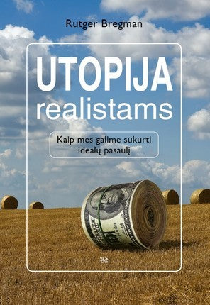 Bregman R. Utopija realistams