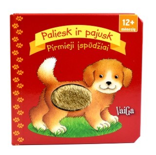 Paliesk ir pajusk. Pirmieji įspūdžiai (0-3m.)