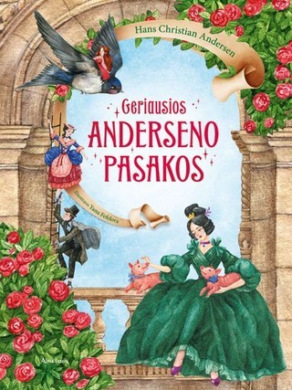 Andersen H.Ch. Geriausios Anderseno pasakos