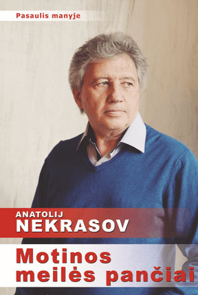 Nekrasov A. Motinos meilės pančiai