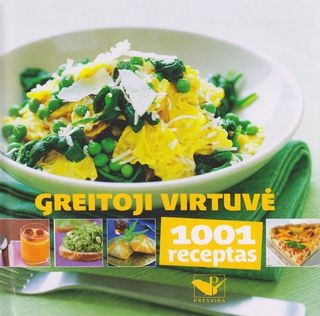 Greitoji virtuvė. 1001 receptas