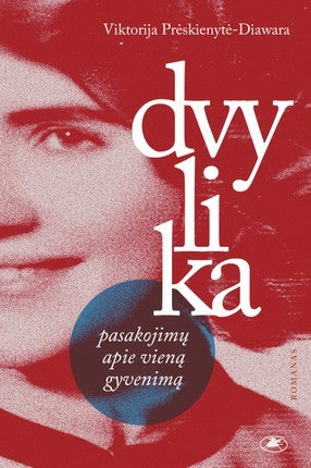 Prėskienytė-Diawara V. Dvylika pasakojimų apie vieną gyvenimą