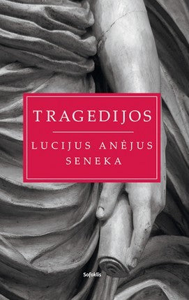 Seneka L.A. Tragedijos