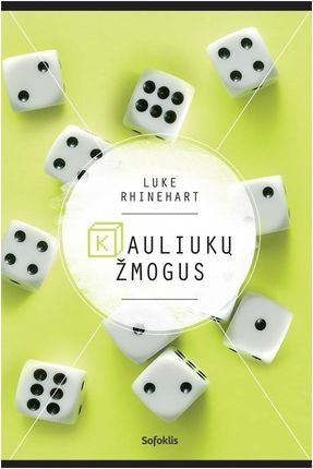 Rhinehart L. Kauliukų žmogus