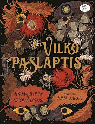 Digard N. Dahman M. Vilko paslaptis