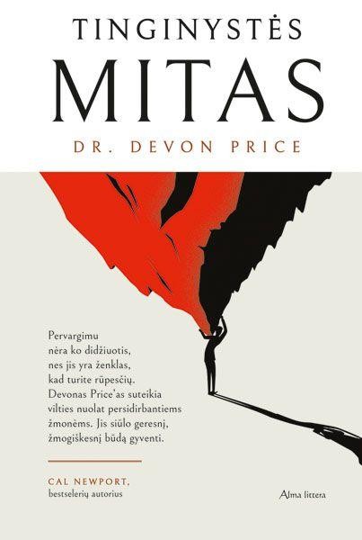 Price D. Tinginystės mitas