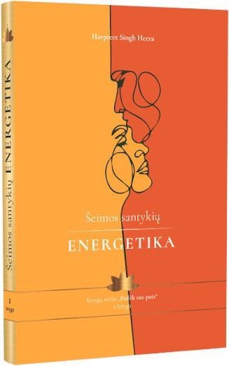 Heera H.S. Šeimos santykių energetika