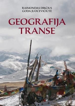 Dikčius R.  Juocevičiūtė G. Geografija transe