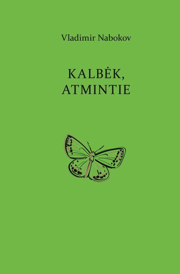 Nabokov V. Kalbėk, atmintie