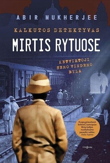 Mukherjee E. Semas Vindemas 4. Kalkutos detektyvas. Mirtis Rytuose