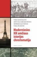 Pukienė V. Mickevičius A. Nefas M. Moderniosios XIX amžiaus istorijos chrestomatija