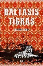 Adiga A. Baltasis tigras