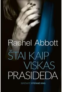 Abbott R. Stefanė King 1. Štai kaip viskas prasideda