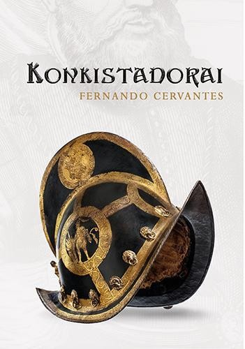 Cervantes F. Konkistadorai