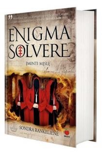 Rankelienė S. Enigma solvere: įminti mįslę