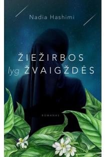 Hashimi N. Žiežirbos lyg žvaigždės