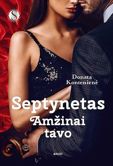 Kontenienė D. Septynetas. Amžinai tavo