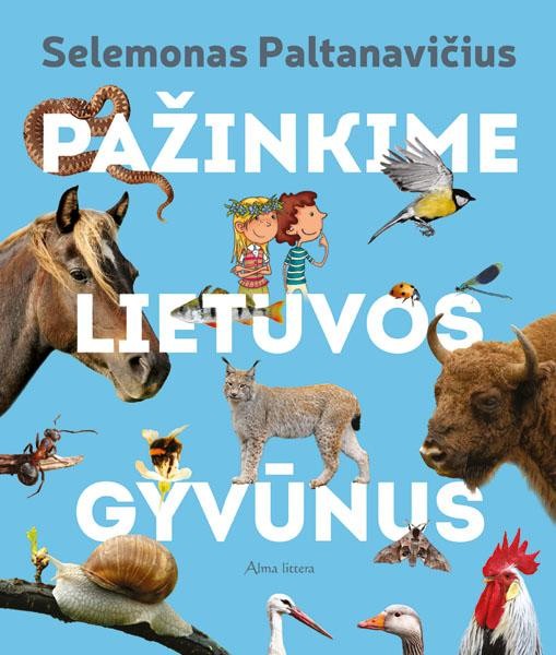 Paltanavičius S. Pažinkime Lietuvos gyvūnus