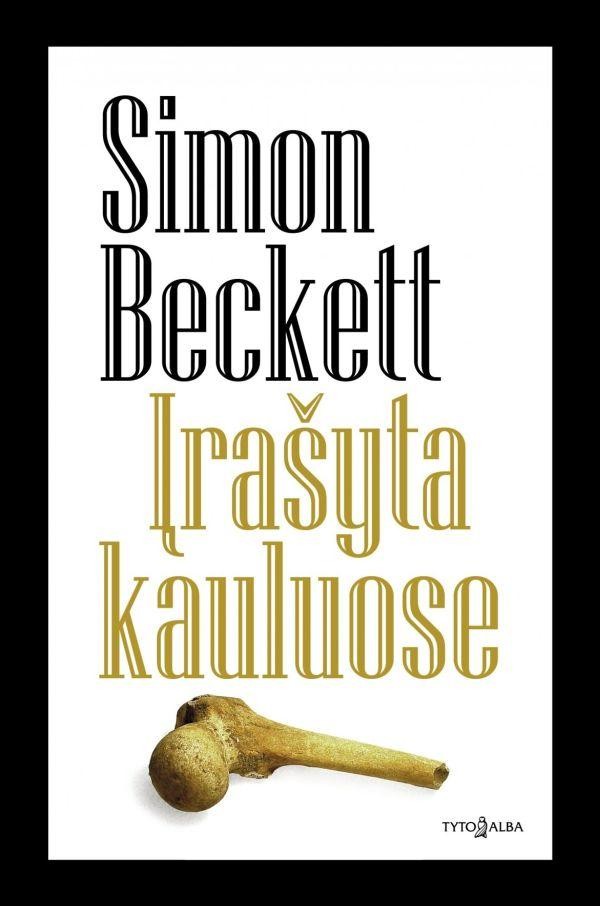 Beckett S. Deividas Hanteris 2. Įrašyta kauluose