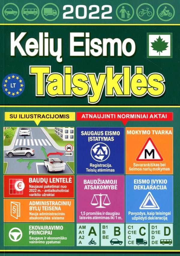 Kelių eismo taisyklės 2022 su iliustracijomis (žalias viršelis)