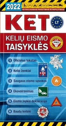 Kelių eismo taisyklės 2022