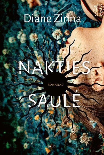 Zinna D. Nakties saulė