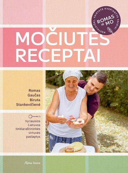 Gaučas R. Stankevičienė B. Močiutės receptai