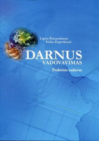 Šimanskienė L. Župerkienė E. Darnus vadovavimas